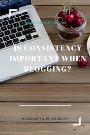 Blog consistently